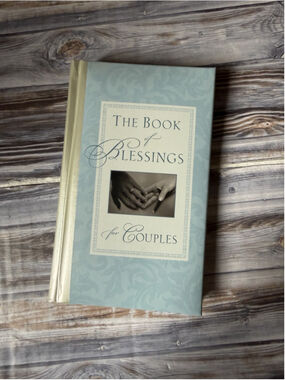Honor Books The Book of Blessings for Couples Betsy Williams Hardcover 2003